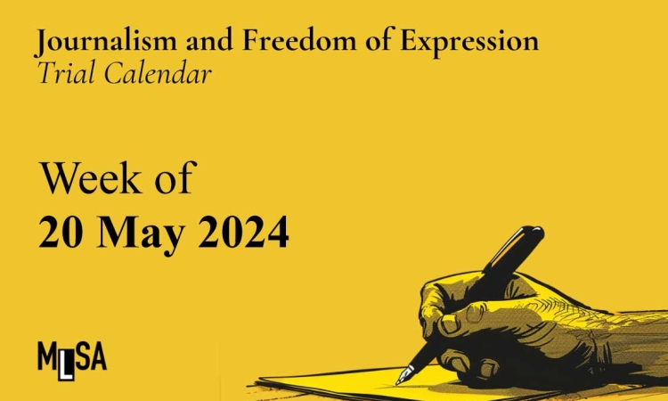 Week of May 20: Journalism and Freedom of Expression Cases