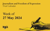 Week of May 27: Journalism and Freedom of Expression Cases