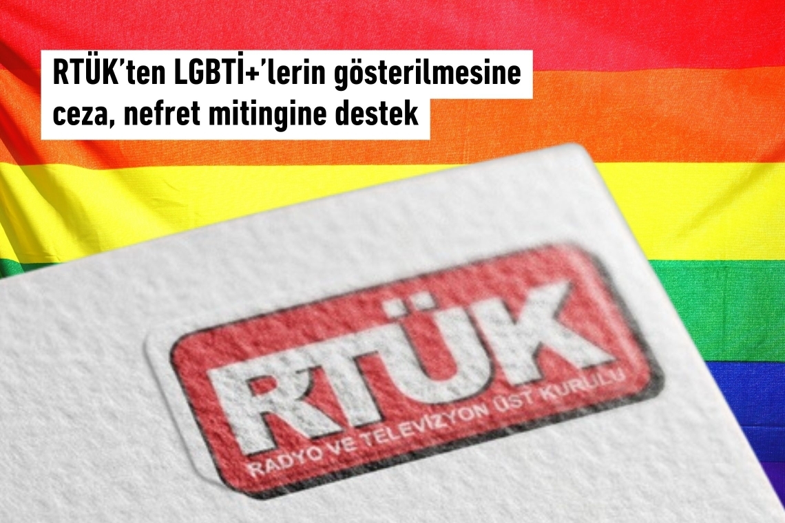 RTÜK fines for LGBT+ representation, supports anti-LGBT hate rally