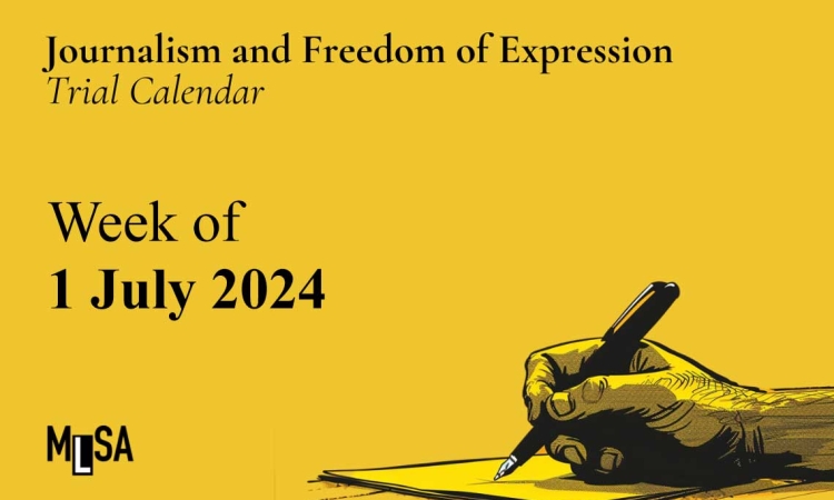 Week of July 1: Journalism and Freedom of Expression Cases