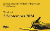 Week of September 2: Journalism and Freedom of Expression Trials