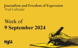 Week of September 9: Journalism and Freedom of Expression Trials