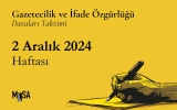 2 Aralık Haftası: Gazetecilik ve ifade özgürlüğü davaları