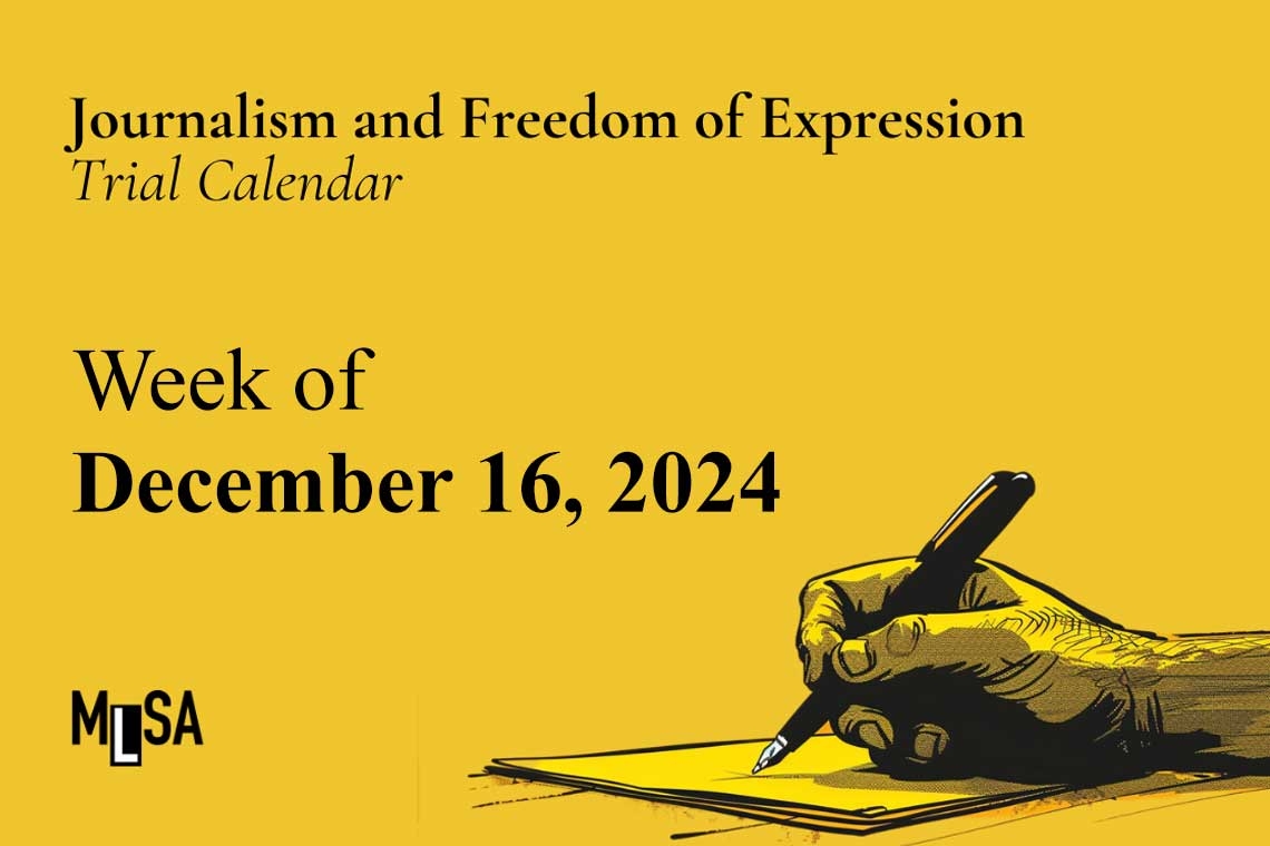 December 16 Week: Journalism and Freedom of Expression Trials