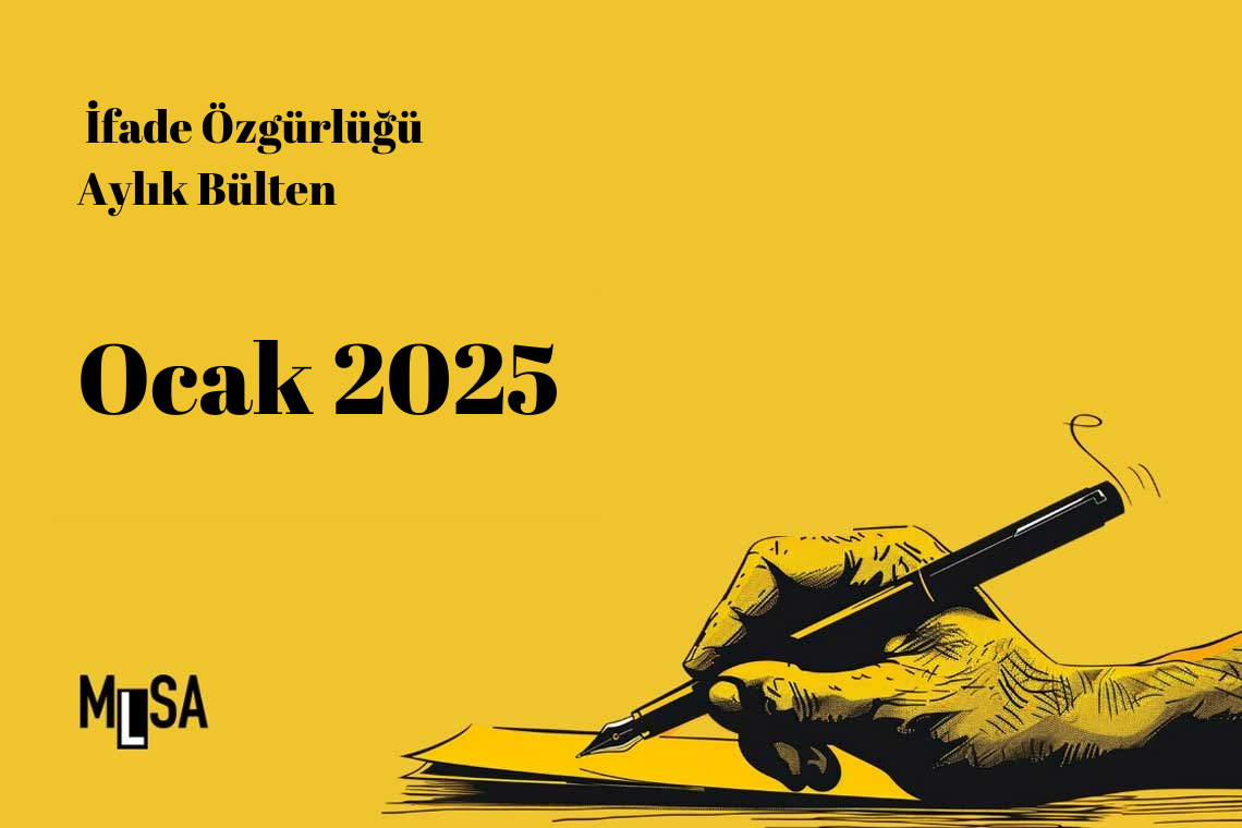 MLSA Aylık Dava İzleme Raporu: Ocak 2025