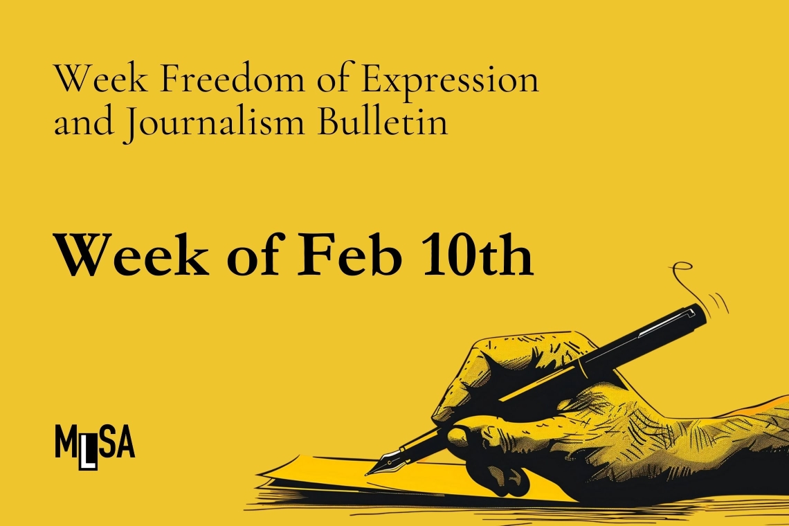 10 February week press and freedom of expression bulletin