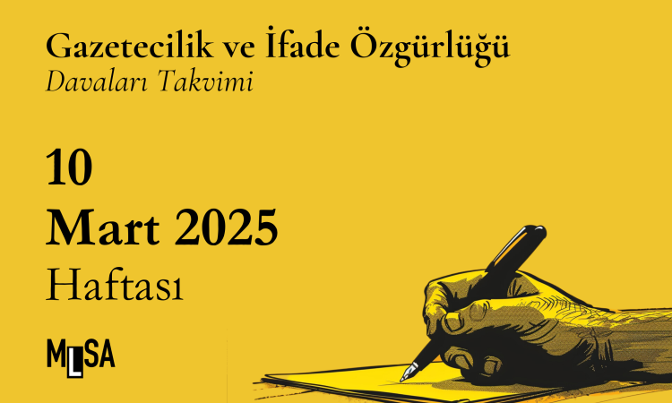 10 Mart Haftası Gazetecilik ve İfade Özgürlüğü Davaları