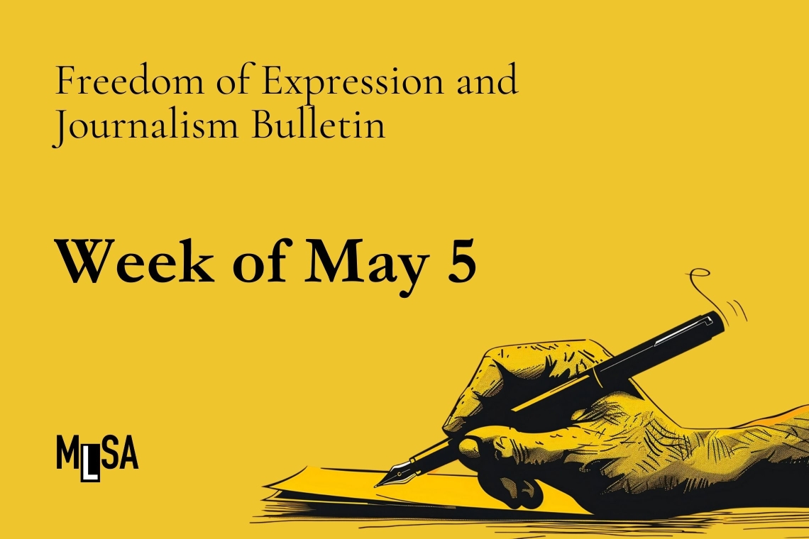 Week of May 5: What happened last week in freedom of expression trials?