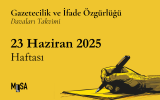 23 Haziran Haftası Gazetecilik ve İfade Özgürlüğü Davaları Takvimi