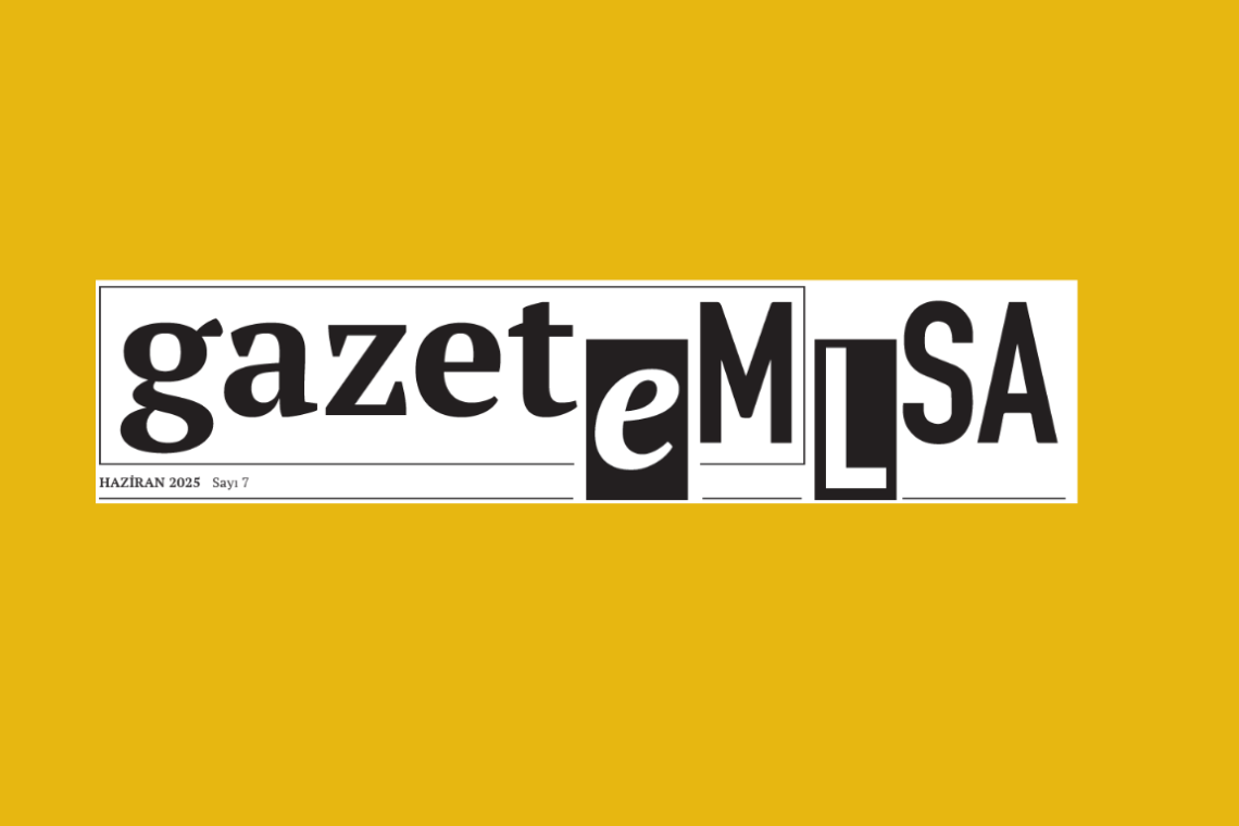 GazeteMLSA 7. sayısı yayımlandı: Genç gazeteciler barınma krizinden hasta mahpuslara Türkiye’nin görünmeyen hikâyelerini yazdı