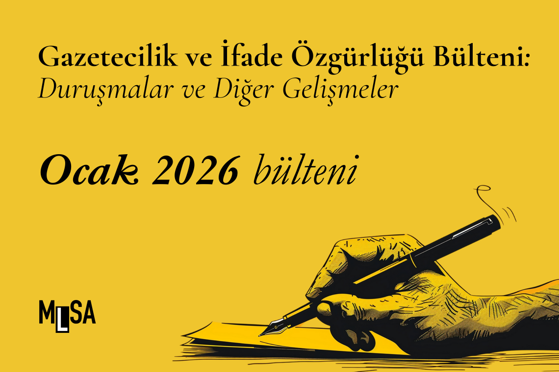 Ocak 2026 – MLSA Adil Yargılama İzleme Raporu