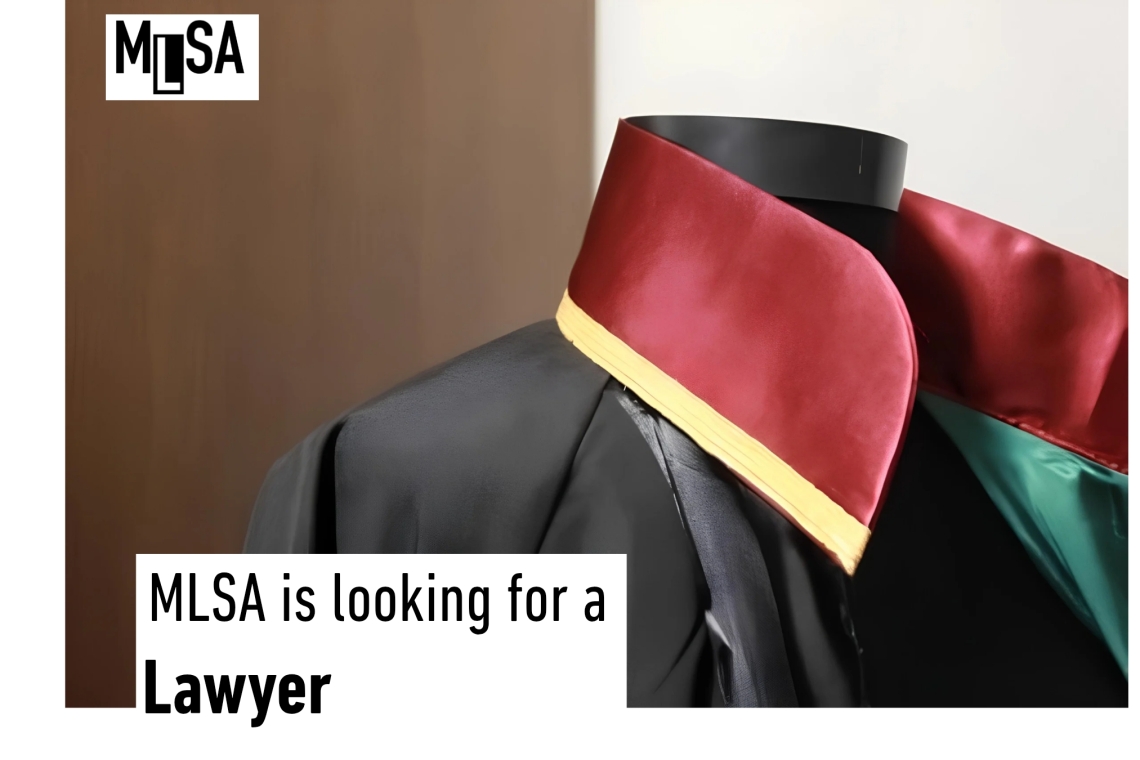 MLSA is looking for a Lawyer 