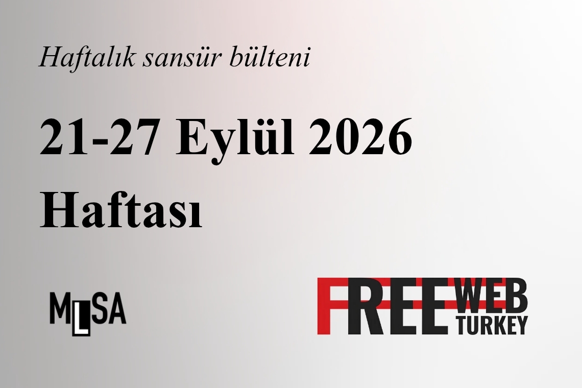 21-27 Eylül Haftası Sansür Bülteni